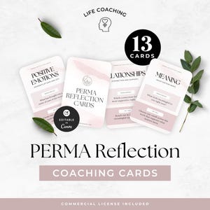 May include: A set of PERMA Reflection Coaching Cards with the text "Positive Emotions", "Relationships", and "Meaning". The cards are white with pink accents and green leaves. A black circle displays "13 Cards". The words "Life Coaching" are at the top.