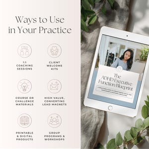 May include: A digital tablet shows "The ADHD Executive Function Blueprint" with a woman. The image also features icons for coaching sessions, welcome kits, course materials, lead magnets, and digital products.