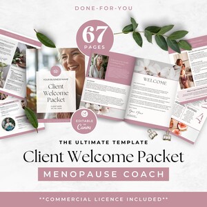 May include: A 67-page client welcome packet template for a menopause coach, featuring dusty rose accents, white backgrounds, and professional photography. The document includes sections for business information, welcome messages, and coaching details.