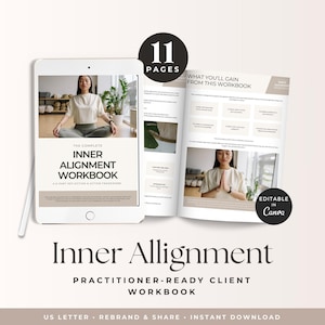 以下が含まれることがあります： 11ページのデジタルワークブック「The Complete Inner Alignment Workbook, A 6-Part Reflection & Action Framework」。ベージュと白のページで構成され、テキストと瞑想する人物の写真が含まれています。Canvaで編集可能です。