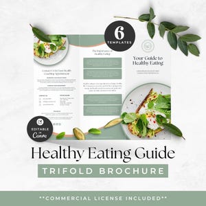 Könnte beinhalten: Eine dreifach gefaltete Broschürenvorlage mit dem Titel Your Guide to Healthy Eating, mit grünen Akzenten, Textabschnitten und Bildern von Avocado-Toast. Das Design enthält ein schwarzes kreisförmiges Abzeichen mit der Aufschrift 6 Templates und ein Editable in Canva-Symbol.