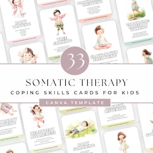 Peut inclure: Un ensemble de 33 cartes de compétences d'adaptation en thérapie somatique pour enfants, présenté comme un modèle Canva. Chaque carte blanche présente des illustrations à l'aquarelle d'enfants et des instructions pour des exercices.
