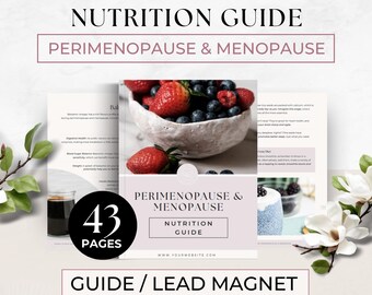 Perimenopause and Menopause Nutrition Guide for Clients, Hormone Health Coaching Lead Magnet, Program Resource for Women's Wellness