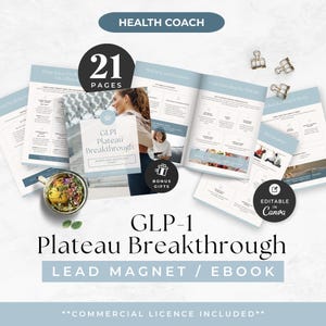Pode incluir: Um ebook digital de 21 páginas intitulado GLP-1 Plateau Breakthrough, apresentando um guia de coaching de saúde com layouts em azul e branco, seções de texto e imagens. Inclui ícones de presentes, uma xícara de chá e clipes, editável no Canva.