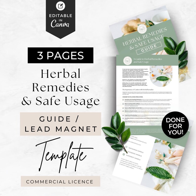 Herbal Remedies & Safe Usage
Lead Magnet / Guide / Client Handout
Canva Editable Template
Commercial License Included
3 Pages