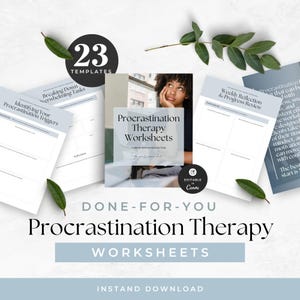 May include: A set of 23 printable procrastination therapy worksheets in a minimalist design with a blue and white color scheme. The worksheets include titles such as "Identifying Your Procrastination Triggers", "Breaking Down Overwhelming Tasks", "Weekly Reflection & Progress Review", and "Procrastination Therapy Worksheets". The text "DONE-FOR-YOU Procrastination Therapy WORKSHEETS INSTAND DOWNLOAD" is displayed at the bottom of the image.