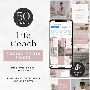 Puede incluir: Imagen promocional para un coach de vida, que muestra un teléfono inteligente con publicaciones en redes sociales. La imagen incluye texto que dice "50 Posts", "Life Coach", "Social Media Posts", "Pre-written Content" y "Bonus: Captions & Highlights". La paleta de colores es rosa y blanco.