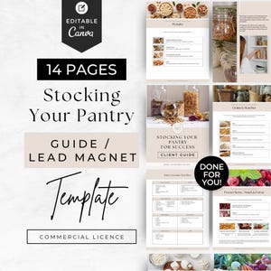 May include: A 14-page digital guide template titled Stocking Your Pantry, featuring sections on proteins, grains, starches, and freezer items. The document includes checklists, food photography, and text layouts, with an editable Canva badge.