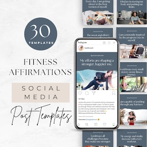 May include: A set of 30 social media post templates for fitness affirmations. The templates feature motivational quotes about fitness and wellness, with images of people exercising in a gym.