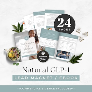 Puede incluir: Una guía digital de 24 páginas titulada The Natural GLP-1 Method, con plantillas editables de Canva para un ebook o lead magnet. El conjunto incluye varias páginas de documentos, una taza de té y clips dorados sobre fondo blanco.