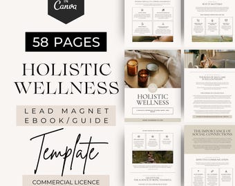 May include: A 58-page holistic wellness lead magnet ebook template editable in Canva. The design features beige and white layouts with black text, including sections on personal growth, relationships, and social connections with imagery.