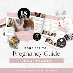 May include: An 18-page digital pregnancy guide template featuring blush pink and white layouts with text, photography of pregnant individuals, and ultrasound images. Includes circular badges stating 18 PAGES, BONUS GIFTS, and EDITABLE IN CANVA.