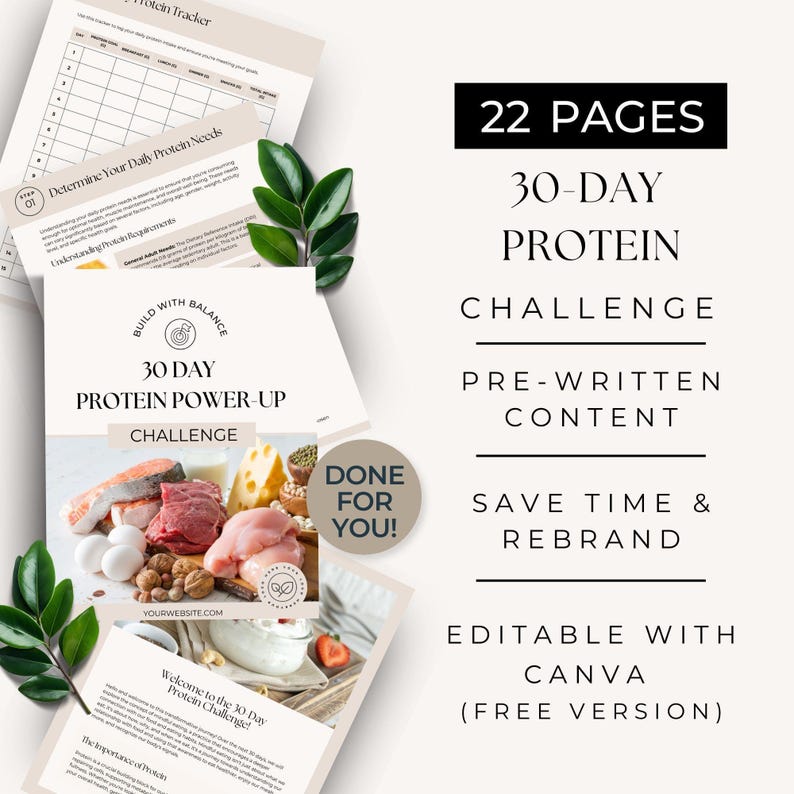 30 Day Protein Challenge
Lead Magnet Ebook 
Canva Editable Template
Commercial license included
22 Pages