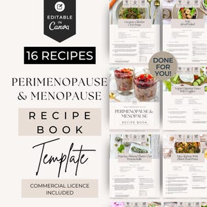 Perimenopause and Menopause Recipe Book
Lead Magnet Ebook 
Canva Editable Template
Commercial license included
16 Recipes
47 Pages