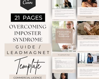 May include: A 21-page digital guide and lead magnet template titled Overcoming Imposter Syndrome, featuring editable Canva layouts. The document includes various page designs with text, headings, and placeholder imagery for professional development.