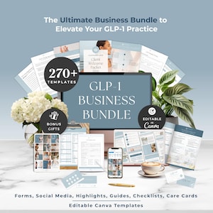 May include: A digital business bundle with the text "GLP-1 BUSINESS BUNDLE" and "270+ TEMPLATES". The image includes a laptop, tablet, smartphone, and various documents. The text "Editable in Canva" is also visible.