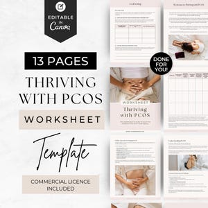 May include: A 13-page Thriving with PCOS worksheet template, editable in Canva. The document features goal setting, holistic approaches, and symptom tracking sections with text headers, tables, and photographic imagery of individuals managing health.