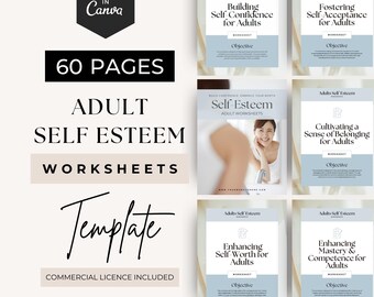 May include: A 60-page digital worksheet template for adult self-esteem, editable in Canva. The layout features white pages with blue accents, black serif text, and titles such as Building Self-Confidence, Fostering Self-Acceptance, and Cultivating a Sense of Belonging for Adults.