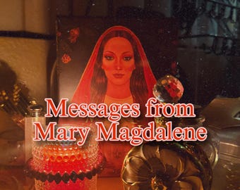 Mensajes de María Magdalena (Canalizados + Oráculo)