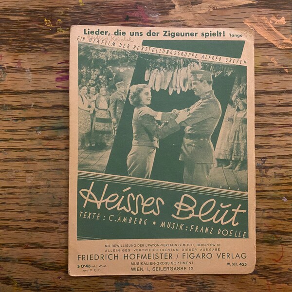 Vintage German Sheet music from the film "Heisses Blut"- "Lieder, die uns der Zigeuner spielt"
