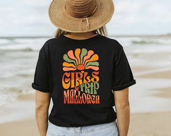 Personalisierbare Girls Trip Shirts, Mädels Trip Shirt, Mädels on Tour Shirt, Mallorca Shirts, Party Shirts für Frauen, Gruppenshirts