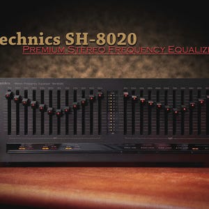 May include: A black Technics SH-8020 Premium Stereo Frequency Equalizer. The device features multiple sliders with red indicator lights and a power button. The text "Technics SH-8020" is in gold, with "PREMIUM STEREO FREQUENCY EQUALIZER" in red.
