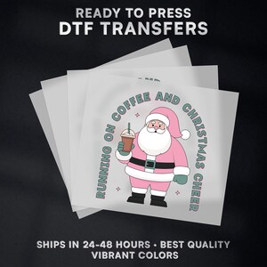 Running on Coffee and Christmas Cheer Ready to Press DTF Transfer | Christmas DTF Transfer Ready to Press on Shirt | DTF Print | #477