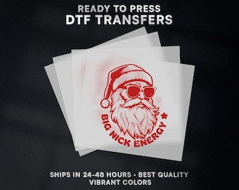 Cool Santa Big Nick Energy Christmas Ready to Press DTF Transfer | Christmas DTF Transfer Ready to Press on Shirt | DTF Print | #568