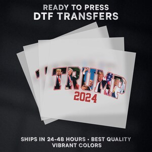 President Donald Trump Winner 2024 Ready to Press DTF Transfer Design | Iron On Transfer | Direct to Film Transfer | #505