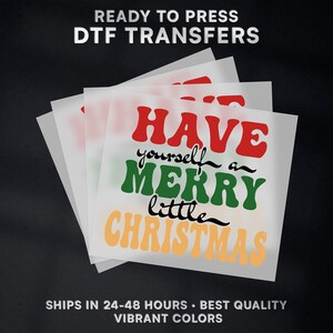 Have A Merry Christmas Ready to Press DTF Transfer | Christmas DTF Transfer Ready to Press on Shirt | Christmas DTF Print | #560