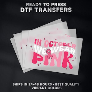 Breast Cancer Ready to Press DTF Transfer | Breast Cancer DTF Transfer Ready to Press on Shirt | Breast Cancer DTF Print | Iron on Transfer