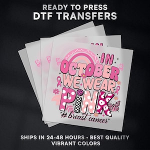 Breast Cancer Ready to Press DTF Transfer | Breast Cancer DTF Transfer Ready to Press on Shirt | Breast Cancer DTF Print | Iron on Transfer
