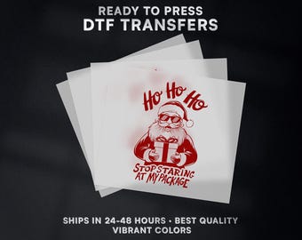 Ho Ho Ho Funny Santa Christmas Ready to Press DTF Transfer | Christmas DTF Transfer Ready to Press on Shirt | Christmas DTF Print | #581