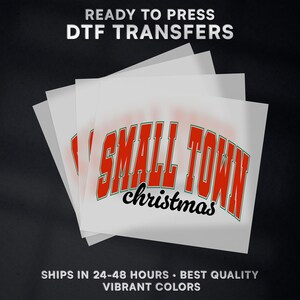 Small Town Christmas Ready to Press DTF Transfer | Christmas DTF Transfer Ready to Press on Shirt | Christmas DTF Print | #542