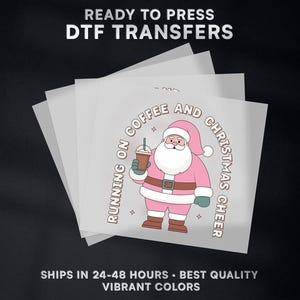 Running on Coffee and Christmas Cheer Ready to Press DTF Transfer | Christmas DTF Transfer Ready to Press on Shirt | DTF Print | #476