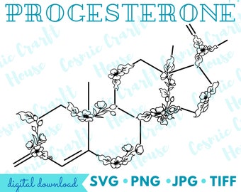Floral Progesterone SVG | Mental Health Clipart | Feminism Molecule Download Art | Chemical Structure PNG Cricut Cut File | Science Design