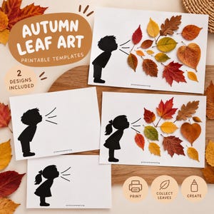 May include: Autumn leaf art printable templates featuring black silhouettes of children blowing air toward colorful fallen leaves. The set includes two distinct designs showing a boy and a girl, with text reading Autumn Leaf Art, 2 Designs Included.
