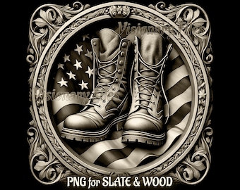 May include: A black and white image of two military boots in a decorative frame. The boots are set against a backdrop of an American flag. The text "PNG for SLATE & WOOD" is at the bottom of the image.
