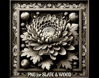 May include: A detailed, 3D carved image of a chrysanthemum flower with leaves, set within a square frame. The image is in grayscale and has a textured, wood-like appearance. The text "PNG for SLATE & WOOD" is at the bottom of the image.
