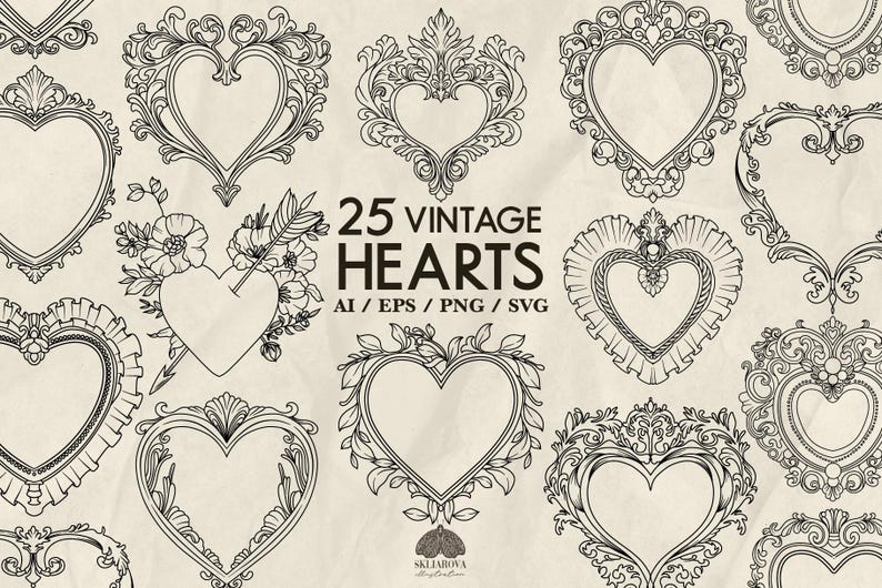 May include: A set of 25 vintage heart-shaped frames in black and white. The frames are ornate and detailed, with a variety of designs. The text "25 Vintage Hearts" and "AI / EPS / PNG / SVG" is included in the image.
