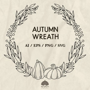 Herbst-Blumen-Kranz-Svg Herbst-Kürbis RahmenSvg Erntedank-Kranz-Svg Blumenkreis Grenze Runde Linie Kunst Botanische Png-Dateien für Cricut