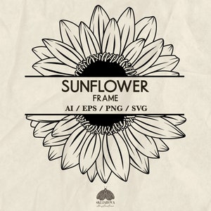 Sunflower Svg Split Frame Svg Flower Frame Border Floral Frame outline Summer Card Sunflower Silhouette Png Svg Sunflower File for Cricut