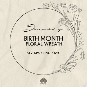 Mois de naissance Couronne de fleurs janvier Svg mois de naissance Cadre de fleurs Svg perce-neige oeillet Anniversaire fleur du mois Svg bordure du mois de naissance