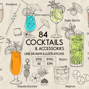 May include: A collection of line drawn illustrations featuring 84 cocktails and accessories with text reading 84 COCKTAILS & ACCESSORIES LINE DRAWN ILLUSTRATIONS SVG PNG AI EPS. Includes various drinks like Prosecco, Blue Lagoon, and Mojito.