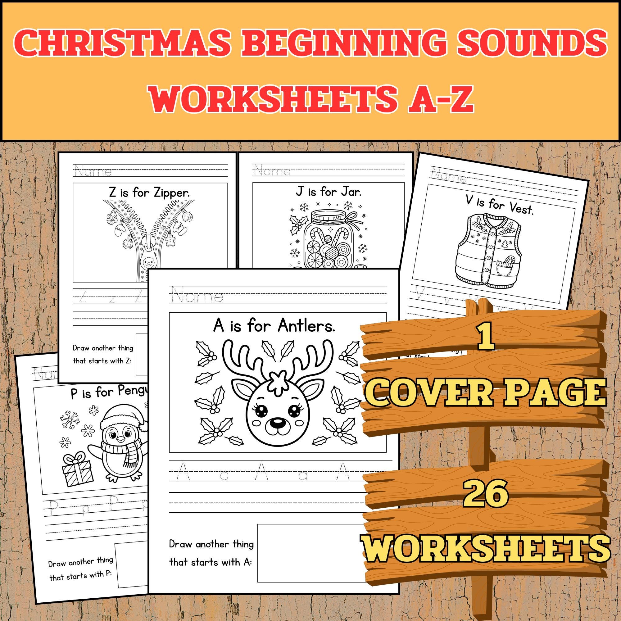 Christmas Beginning Sounds Worksheets A–Z, Alphabet Tracing Worksheets ...