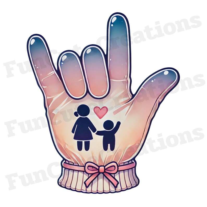 May include: A pink and blue illustrated hand making the American Sign Language sign for "I love you". The hand is wearing a white knitted cuff with a pink bow. A small illustration of a family with a heart is inside the hand.