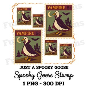 Op de afbeelding: Een verzameling vintage-stijl postzegels met een gans verkleed als een vampier. Elke postzegel heeft een groene achtergrond met een maan, vleermuizen en een spookkasteel. De tekst "VAMPIRE 5c" staat bovenaan. De tekst "JUST A SPOOKY GOOSE" en "Spooky Goose Stamp" staan onderaan.