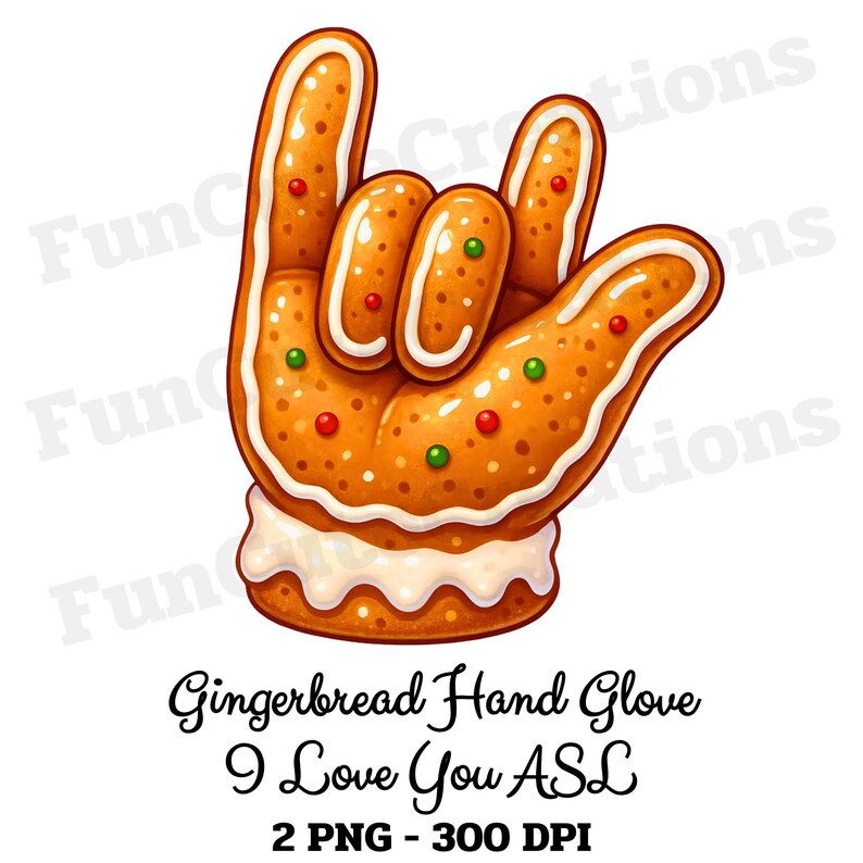 Gingerbread Hand Glove I Love You ASL PNG, Christmas Sublimation ...