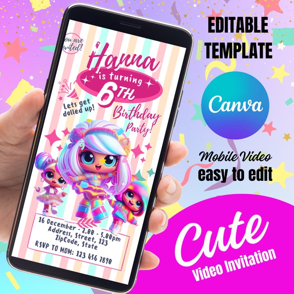 Birthday Invitation template Customizable Doll Birthday Invitation | LOL Theme | Mobile Video | Canva Editable
