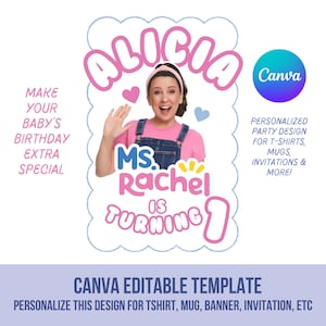 May include: A pink and blue birthday party invitation template featuring a photo of a girl with the text "Alicia Ms. Rachel is turning 1". The template is customizable and can be used for t-shirts, mugs, banners, invitations, and more.
